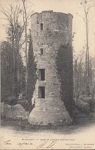 CPA Marcoussis Tour de l'Ancien Château-Fort, circulé 1905