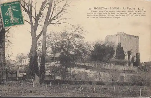 CPA Moret-sur-Loing Le Donjon, circulé 1915