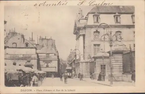CPA Dijon Place d'Armes et Rue de la Liberté, circulé 1904