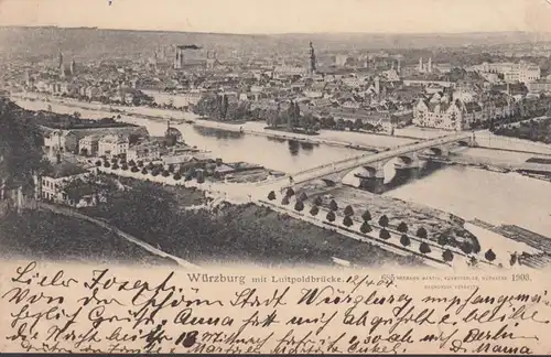 Würzburg mit Luitpoldbrücke, gelaufen 1904