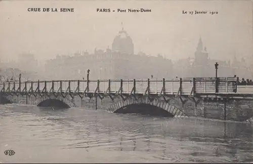 CPA Crue de la Seine Paris Pont Notre Dame, non circulé