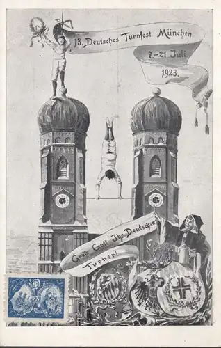 Deutsches Turnfest München 1923 Grüss Gott Ihr deutschen Turner, ungelaufen