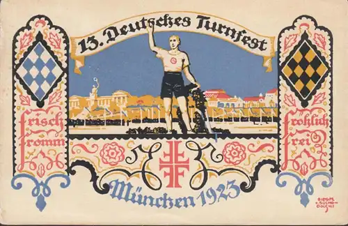 AK München, Deutsches Turnfest 1923, gelaufen 1923