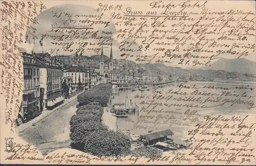 Gruss aus Luzern Die Promenade, gelaufen 1903