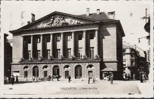 Neuchâtel L'Hôtel de Ville, gelaufen 1934