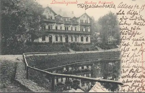 Lössnitzgrund Kurhaus Friedewald, gelaufen 1901