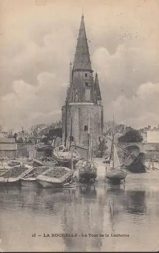 La Rochelle La Tour de la Lanterne, circulé 1907