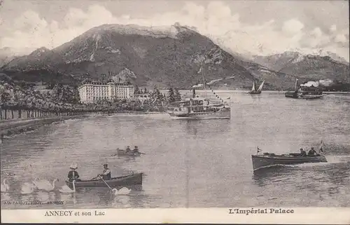 Annecy et son Lac L'Impérial Palace, circulé