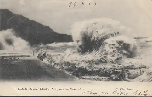 Villers-sur-Mer Vagues de Tempête, circulé 1903