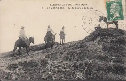 Le Mont-Dore Sur le Chemin du Sancy, circulé