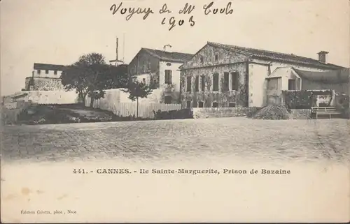 Cannes Ile Sainte Marguerite Prison de Bazaine, non circulaire