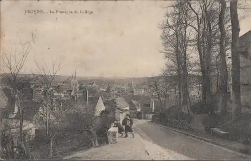 Provins Le Montagne du College, circulé 1905