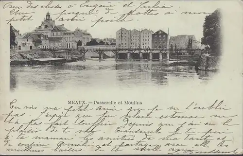Meaux Passerelle et Moulins, circulé 1903