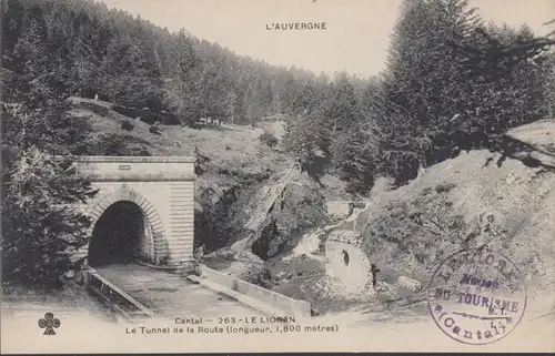 Cantal Le Lioran, Le Tunnel de la Route, non circulé