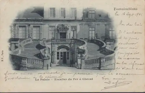Fontainebleau Le Palais Escalier en Fer à Cheval, circulé 1901