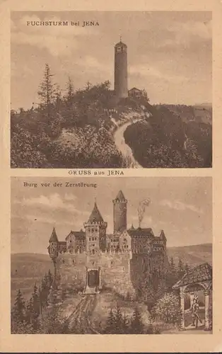 Gruss aus Jena, Fuchsturm, Burg vor der Zerstörung, ungelaufen