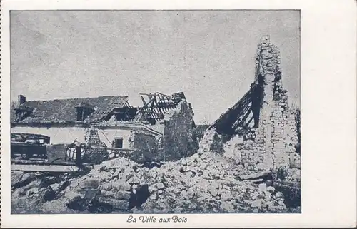 La Ville aux Bois, bâtiment détruit, carte postale de terrain, incurvée
