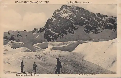 Saint Bon, Le Roc Merlet, Course splendide a ski, circulé 1935