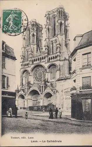 CPA Laon, La Cathédrale, circulé 1909