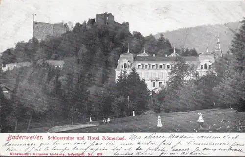 Badenweiler, ruine du château et Hôtel Romerbad, couru 1905