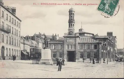 CP Boulogne-sur-Mer, Halle au poisson, circulé 1908