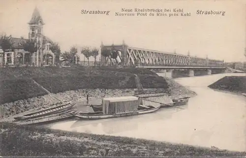 Strassburg, Neue Rheinbrücke bei Kehl, ungelaufen