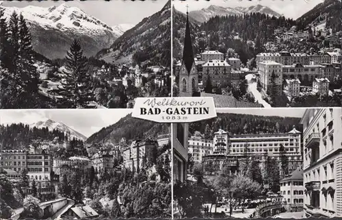 Bad Gastein, Weltkurort, Mehrbildkarte, gelaufen 1957