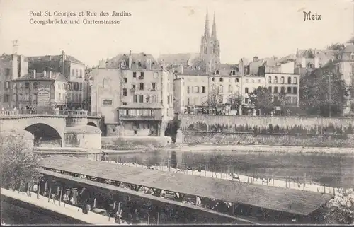 Metz, Georgsbrücke et Gartenstrassen, inachevé