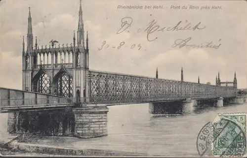 AK Rheinbrücke bei Kehl, gelaufen 1909