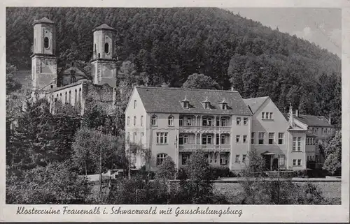 Bad Herrenalb, Klosterruine Frauenalb mit Gauschulungsburg, ungelaufen