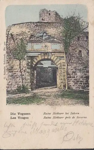 Die Vogesen, Ruine Hohbarr bei Zabern, gelaufen 1906
