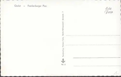 Goslar, Frankenberger Plan, ungelaufen