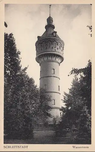 CPA Sélestat, Schlettstadt, Wasserturm, non circulé