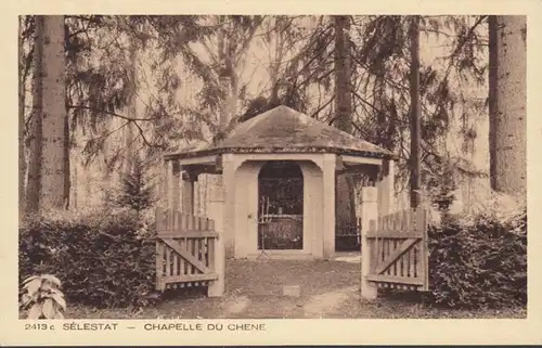 CPA Sélestat, Chapelle du Chene, non circulé