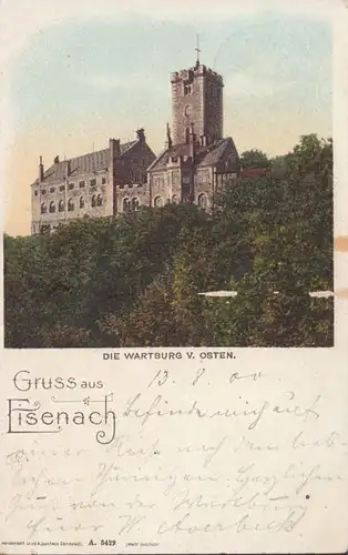 Eisenach, Die Wartburg von Osten, gelaufen 1900