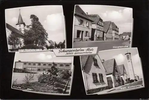 Schwegenheim, Hauptstraße, Schule, Evgl.- und Kath. Kirche, ungelaufen