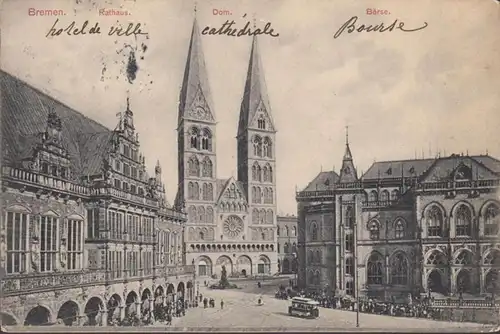 Bremen, Rathaus, Dom, Börse, gelaufen 1910