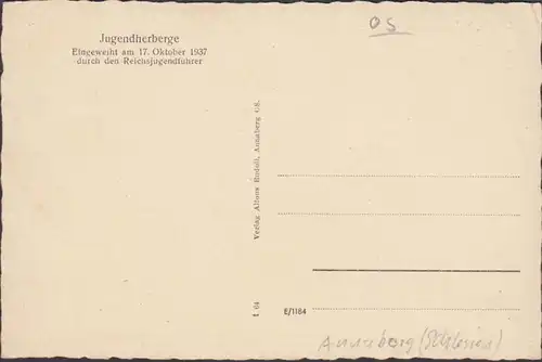 Sankt Annaberg, Jugendherberge vom Kühtal, eingeweiht am 17. Oktober 1937 vom Reichsjugendfüher