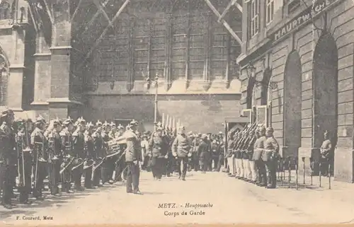 Metz, Garde principale, Corps de Gardes, circulé 1910