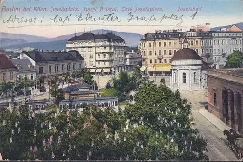 Baden bei Wien, Hotel Bristol, Cafe Josefsplatz, Straßenbahn, gelaufen 1916