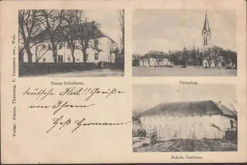 AK Kirchberg Thenning, Neues Schulhaus, Eckers Gasthaus, Stadtansicht, gelaufen 1899