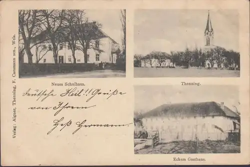 Thenning, Neues Schulhaus, Eckers Gasthaus, Stadtansicht, gelaufen 1899