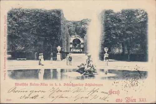 Gruss aus Wien, Römische Ruine Allee, gelaufen 1898
