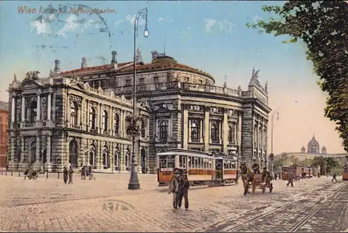 Wien, Burghoftheater, Straßenbahn, gelaufen 1913