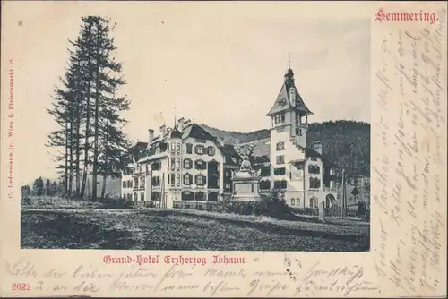 Semmering, Grand Hotel Erzherzog Johann, gelaufen 1900