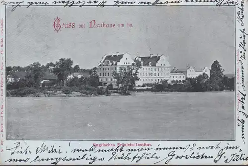 Gruss aus Neuhaus am Inn, Englisches Fräulein Institut, gelaufen 1900