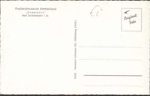 Bad Zwischenahn, Freilandmuseum, Dweersack, ungelaufen