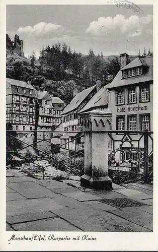 Monschau, Rurpartie mit Ruine, Hotel Horchem, Hotel Eifeler Hof, gelaufen 1954