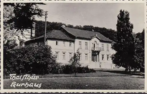Thal, Kurhaus, ungelaufen- datiert 1953