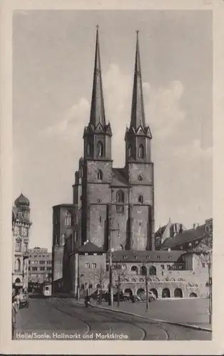 Halle Saale, Hallmarkt und Marktkirche, Strassenbahn, gelaufen 1955